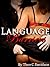 Language Barriers "Please NOT My Pizda... It's Too Big!" (Steamy Escapades Series)