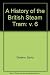 A History of the British St...
