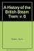 A History of the British Steam Tram by David Gladwin