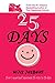 25 Days: How I Exercised Happiness 25 Ways in 25 Days