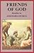 Friends of God: Homilies