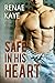 Safe in His Heart (Safe, #2)