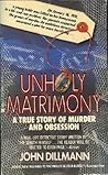 Unholy Matrimony:...