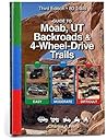Guide to Moab, UT...