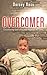 Overcomer: Discovering God's Purpose Against All Odds