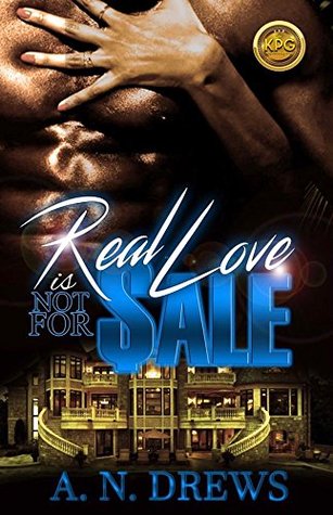 Real Love Is Not For Sale (Kindle Edition)