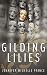 Gilding Lilies