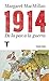 1914: De la paz a la guerra (Noema) (Spanish Edition)