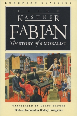 Fabian: The Story of a Moralist