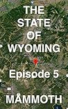 Mammoth (The State of Wyoming #5)