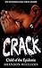 CRACK by Brandon Williams