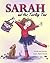 Sarah and Her Twirling Toes (Brave Little Hearts Series)