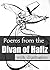 Poems from the Divan of Hafiz: with illustration