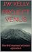 Project Venus: The first manned mission - Episode 1