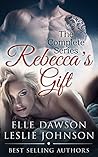 Rebecca's Gift: T...