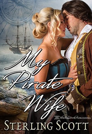 My Pirate Wife (Kindle Edition)