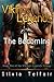 Vikings' Legends (The Becoming)
