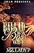 Ballad of a Boss' Wife: Bless and Bianca's Story