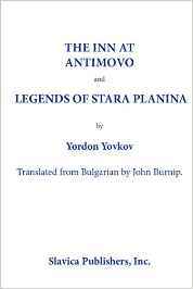 The Inn at Antimovo and Legends of Stara Planina