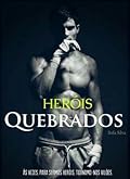 Heróis Quebrados