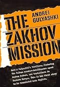 The Zakhov mission;