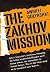 The Zakhov mission;