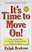 It's Time to Move on