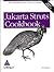 Jakarta Struts Cookbook (Co...