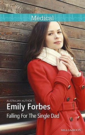 Falling for the Single Dad (The Hollywood Hills Clinic #2)