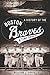 A History of the Boston Braves by William J. Craig A History of the Boston Braves by William J. Craig