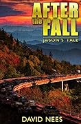 After the Fall: Jason's Tale