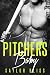 Pitcher's Baby