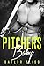 Pitcher's Baby