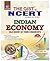 THE GIST OF NCERT (INDIAN ECONOMY) (GIST OF NCERT)