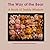 The Way of the Bear: A Book...