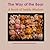 The Way of the Bear: A Book of Teddy Wisdom
