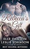 Rebecca's Gift #1