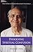 Dissloving Spiritual Confusion: The Essence of Ramesh Balsekar’s Teachings