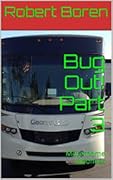 Bug Out! Part 3: Motorhome Madness