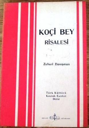 Koçi Bey Risalesi (Paperback)