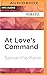 At Love's Command