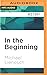 In the Beginning