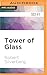 Tower of Glass
