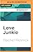 Love Junkie