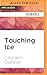 Touching Ice (Cyborg Seduction, 4)