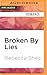 Broken By Lies (Bound and Broken, 1)