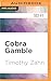 Cobra Gamble (Cobra War, 3)