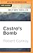 Castro's Bomb
