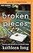 Broken Pieces