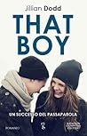 That boy by Jillian Dodd